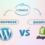 WordPress vs Shopify